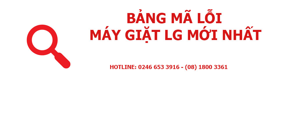 Bãng mã lỗi máy giặt LG cập nhật mớt nhất