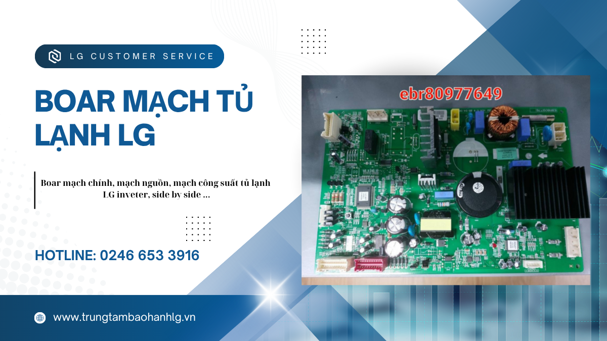 Bo mạch tủ lạnh LG chính hãng