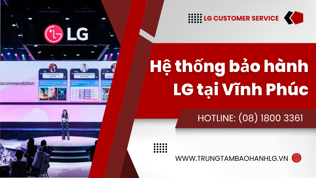 trung tam bao hanh lg vĩnh phúc